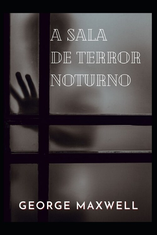 a sala de terror noturno (Paperback)