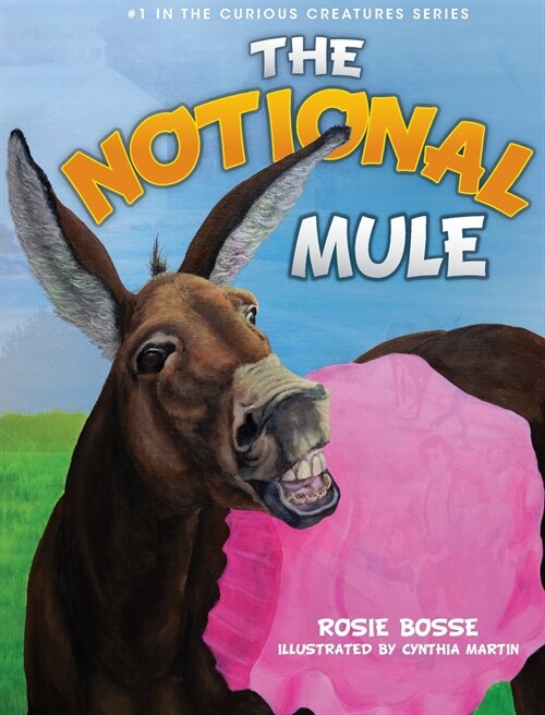 The Notional Mule (Hardcover)