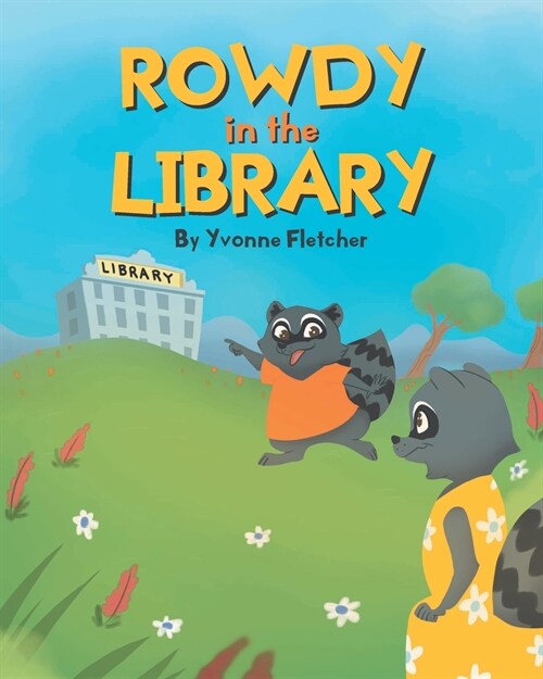 Rowdy in the Library (Paperback)