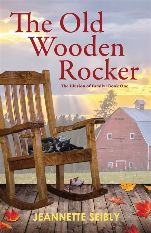 The Old Wooden Rocker (Paperback)