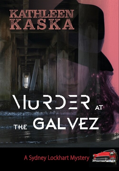 Murder at the Galvez (Hardcover)