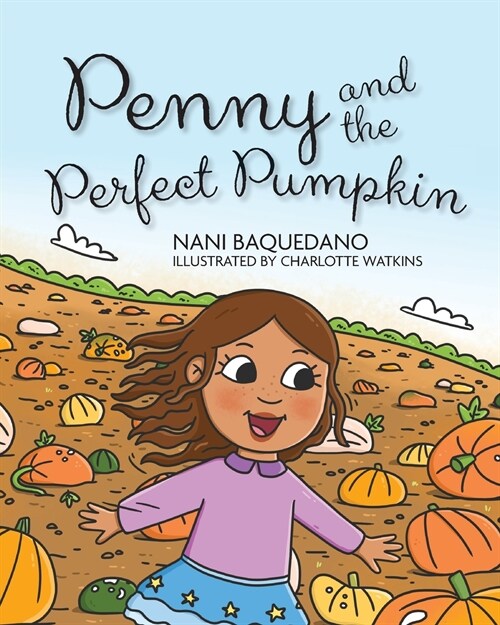 Penny and the Perfect Pumpkin (Paperback)