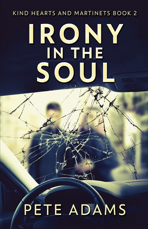 Irony In The Soul: Nobody Listens Like The Dying (Paperback)