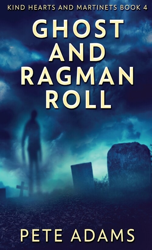 Ghost And Ragman Roll: Spectre Or Spook? (Hardcover)