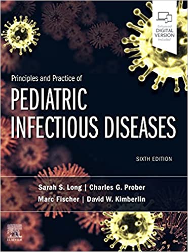Principles and Practice of Pediatric Infectious Diseases (Hardcover, 6)