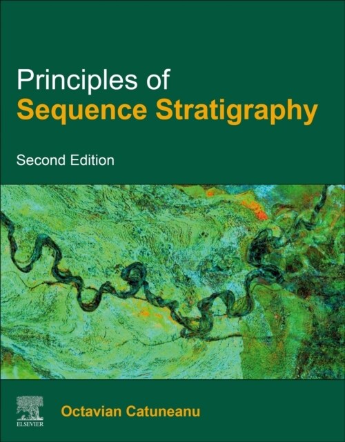 Principles of Sequence Stratigraphy (Hardcover, 2 ed)