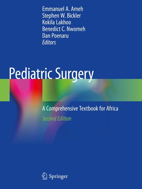 Paediatric Surgery: A Comprehensive Text For Africa (Paperback, 2nd)