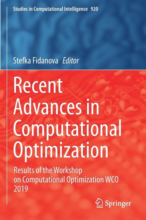 Recent Advances in Computational Optimization: Results of the Workshop on Computational Optimization Wco 2019 (Paperback, 2021)