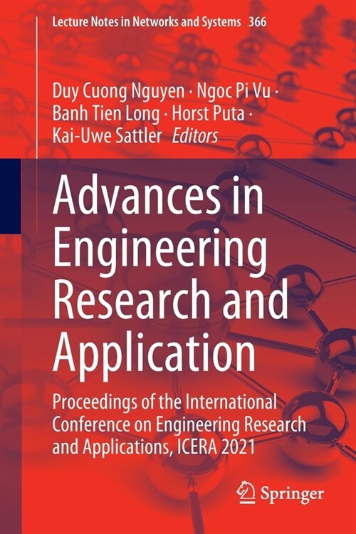 Advances in Engineering Research and Application: Proceedings of the International Conference on Engineering Research and Applications, ICERA 2021 (Paperback)