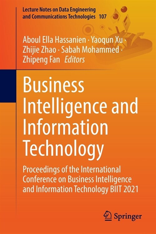 Business Intelligence and Information Technology: Proceedings of the International Conference on Business Intelligence and Information Technology BIIT (Paperback)