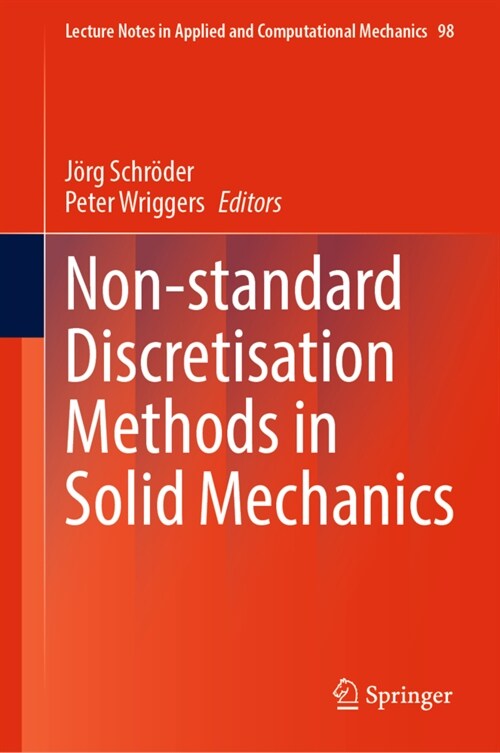 Non-standard Discretisation Methods in Solid Mechanics (Hardcover)