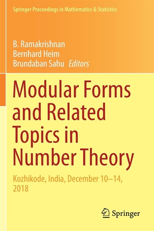 Modular Forms and Related Topics in Number Theory: Kozhikode, India, December 10-14, 2018 (Paperback, 2020)