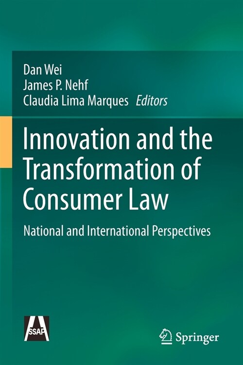 Innovation and the Transformation of Consumer Law: National and International Perspectives (Paperback, 2020)