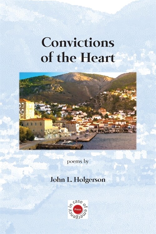 Convictions of the Heart (Paperback)