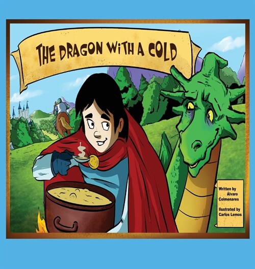 The Dragon With A Cold (Hardcover)