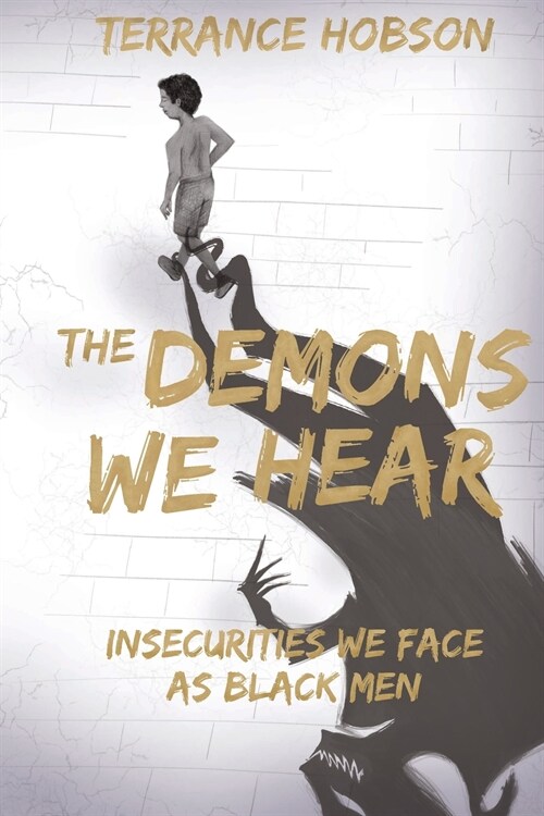 The Demons We Hear (Paperback)
