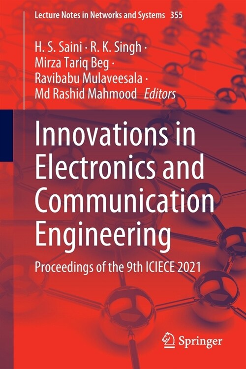 Innovations in Electronics and Communication Engineering: Proceedings of the 9th ICIECE 2021 (Paperback)