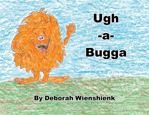 Ugh-a-Bugga (Paperback)