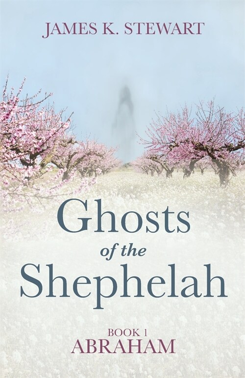 Ghosts of the Shephelah, Book 1 (Paperback)