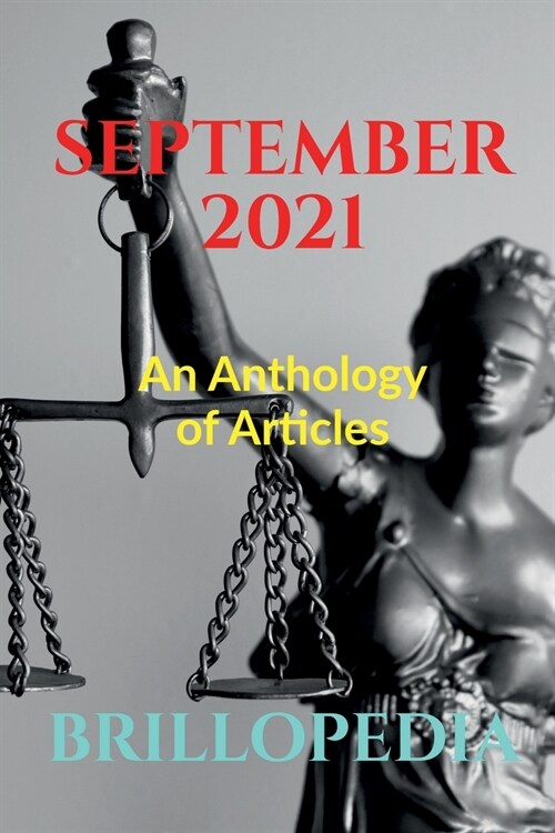 September 2021: An Anthology of Articles (Paperback)