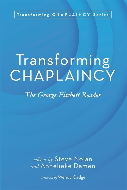 Transforming Chaplaincy (Paperback)