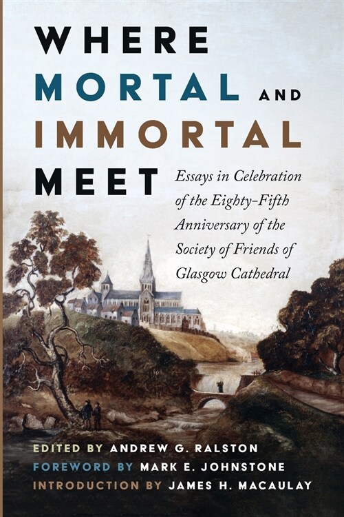 Where Mortal and Immortal Meet (Paperback)