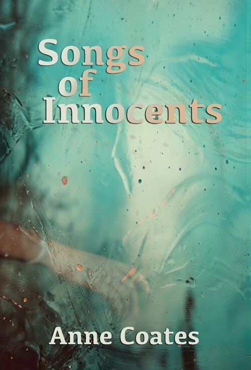 Songs of Innocents (Hardcover, 2)