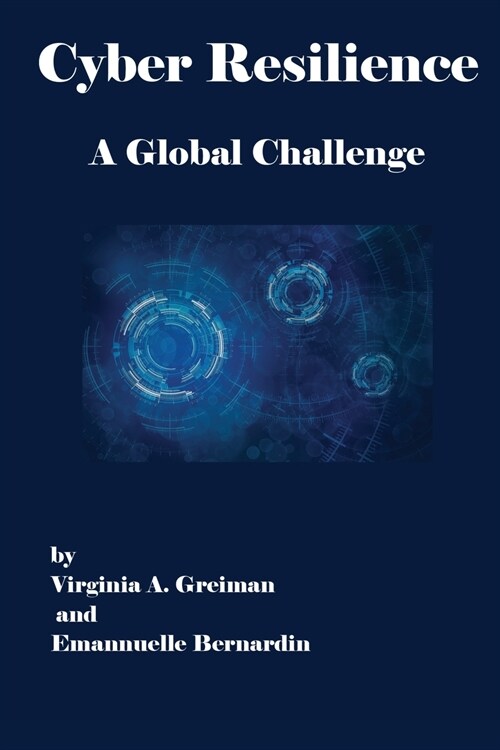 Cyber Resilience A Global Challenge (Paperback)