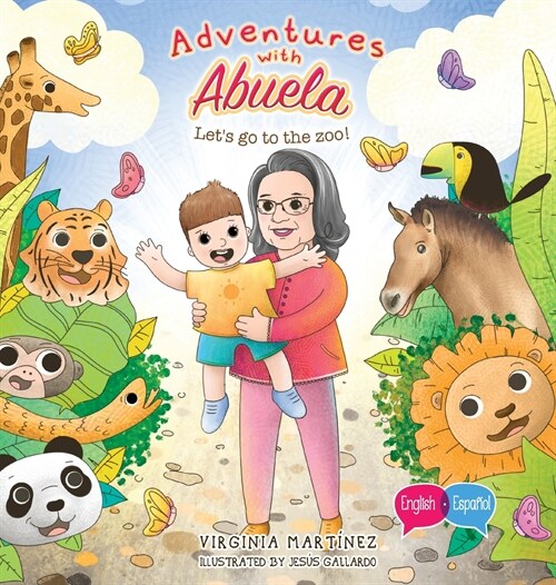 Adventures with Abuela: Lets go to the zoo! (Hardcover)