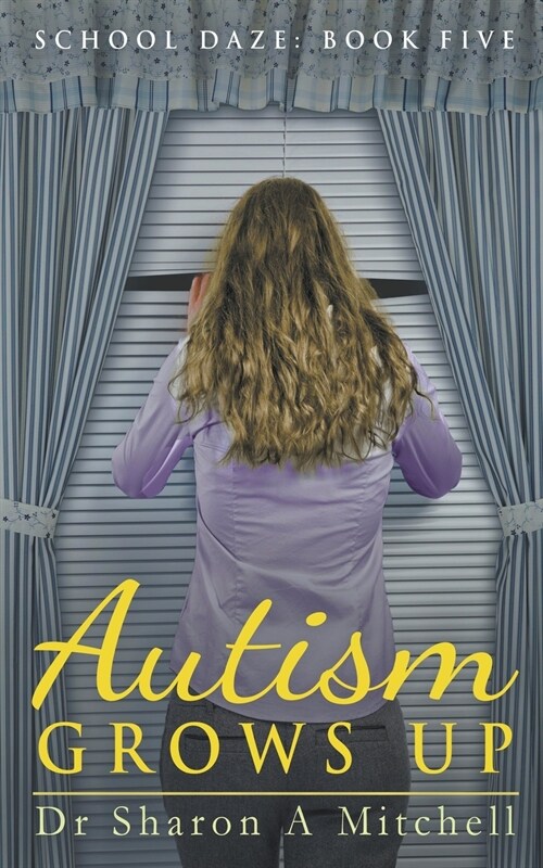 Autism Grows Up (Paperback)