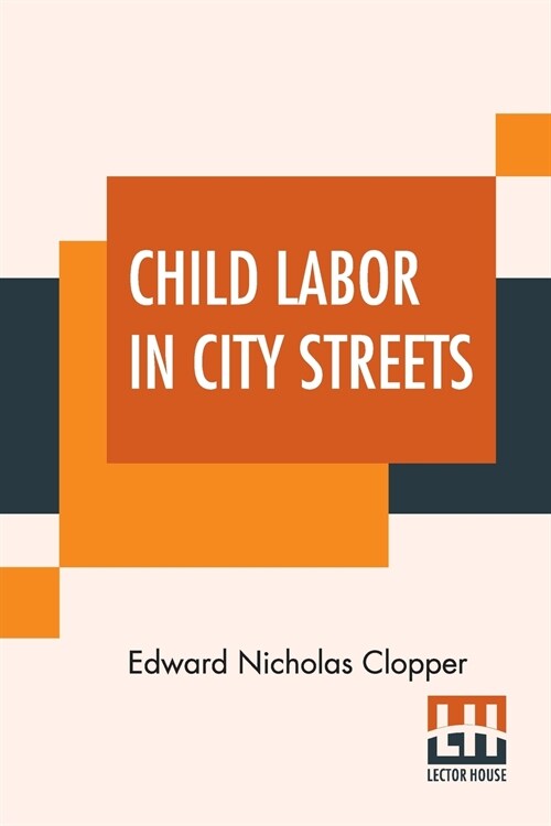 Child Labor In City Streets (Paperback)