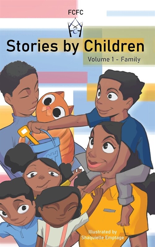 Stories by Children, Volume 1: Family (Hardcover)