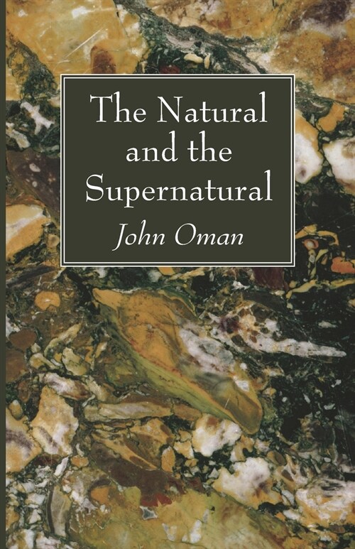 The Natural and the Supernatural (Paperback)