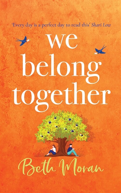 We Belong Together : The perfect heartwarming, feel-good read (Hardcover)