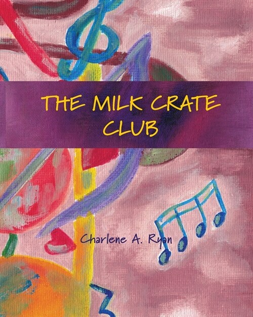The Milk Crate Club (Paperback)