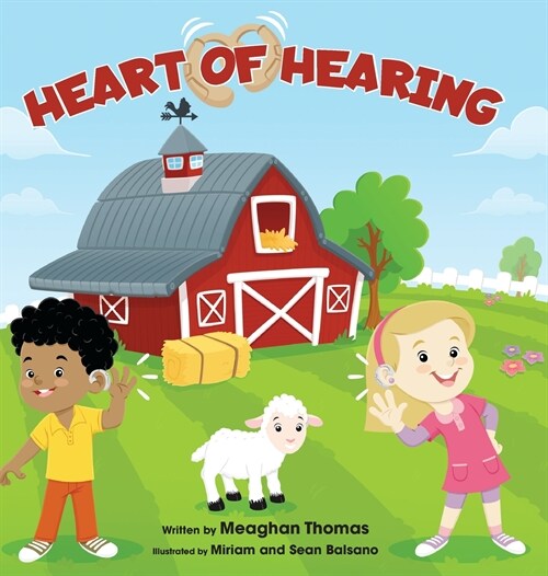 Heart of Hearing (Hardcover)