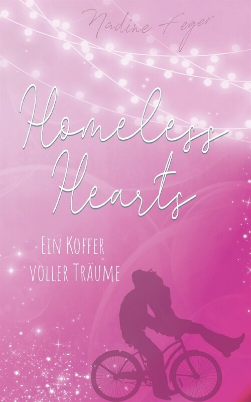 Homeless Hearts: Ein Koffer voller Tr?me (Paperback)