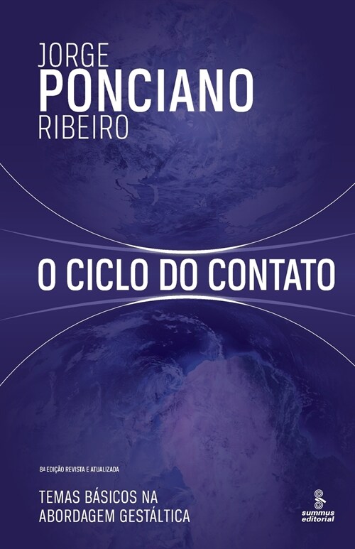 O ciclo do contato - Temas b?icos na abordagem gest?tica (Paperback)