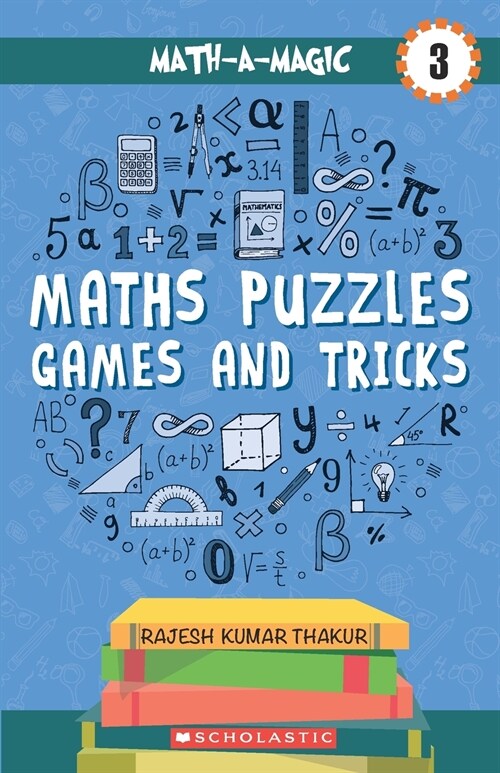 MATH-A-MAGIC#03 MATHS PUZZLES GAMES AND TRICKS (Paperback)