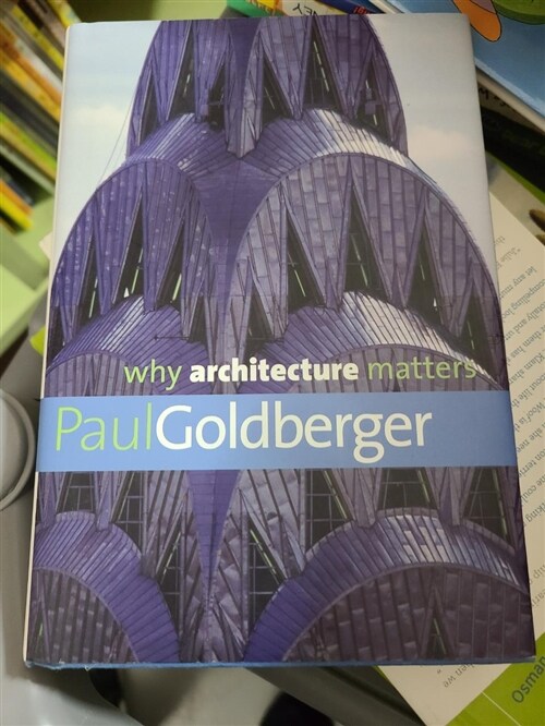 [중고] Why Architecture Matters (Hardcover)