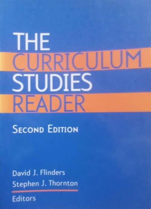 [중고] The Curriculum Studies Reader (Paperback, 2nd)