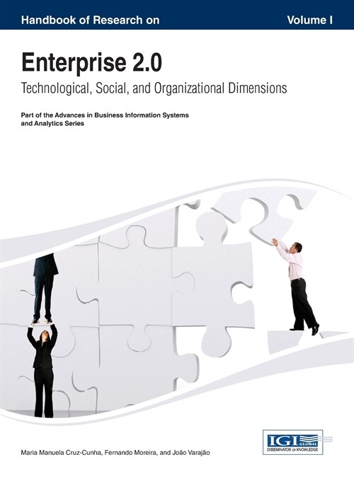 Handbook of Research on Enterprise 2.0: Technological, Social, and Organizational Dimensions Vol 1 (Hardcover)