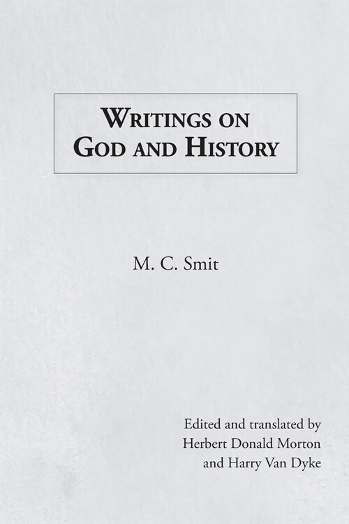 Writings on God and History (Paperback)