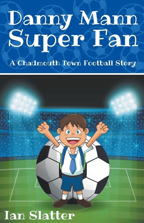 Danny Mann Super Fan (Paperback)