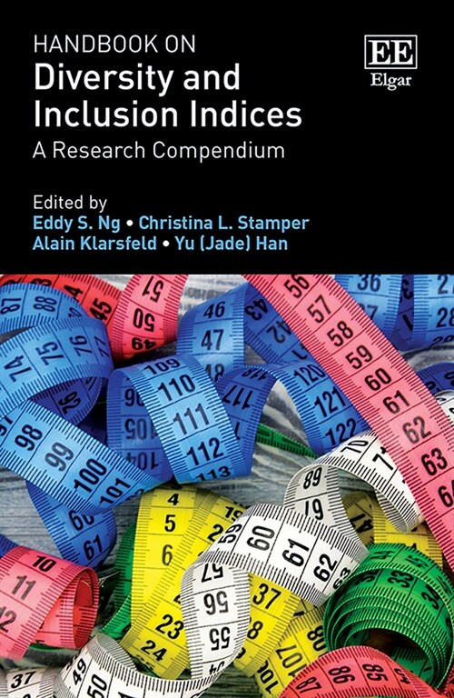 Handbook on Diversity and Inclusion Indices : A Research Compendium (Hardcover)