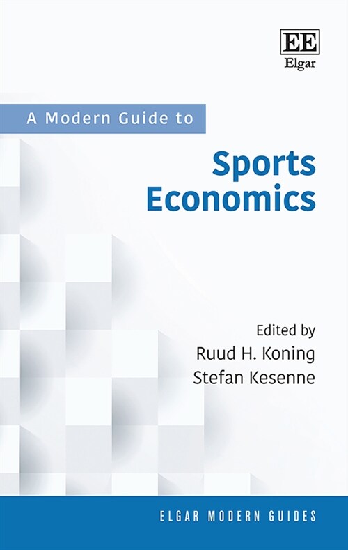 A Modern Guide to Sports Economics (Hardcover)