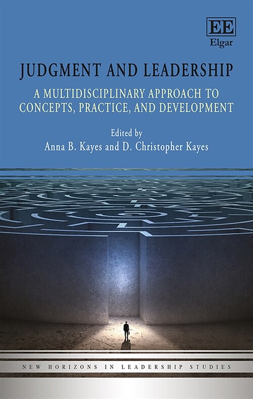 Judgment and Leadership : A Multidisciplinary Approach to Concepts, Practice, and Development (Hardcover)