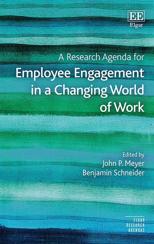 A Research Agenda for Employee Engagement in a Changing World of Work (Hardcover)