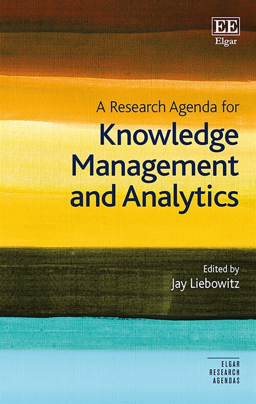 A Research Agenda for Knowledge Management and Analytics (Hardcover)