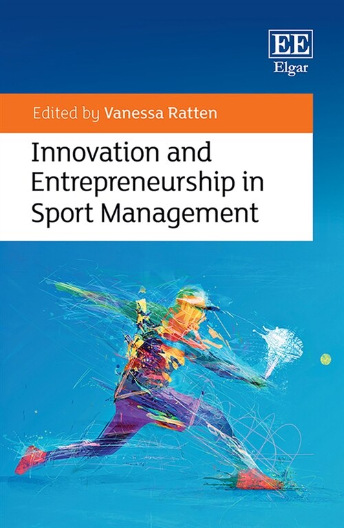 Innovation and Entrepreneurship in Sport Management (Hardcover)